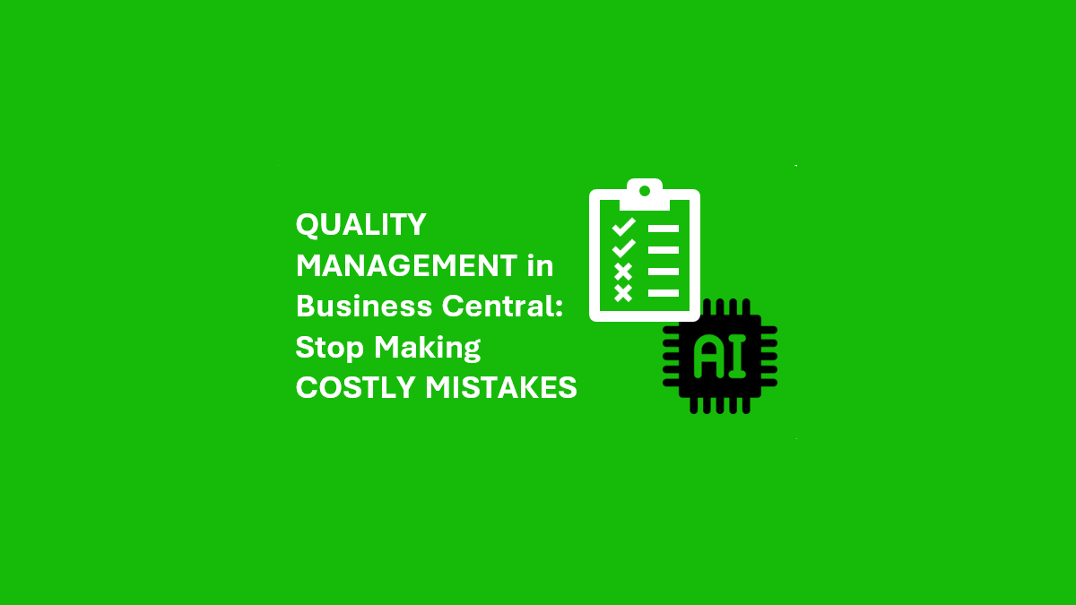 Quality Management in Microsoft Dynamics 365 Business Central