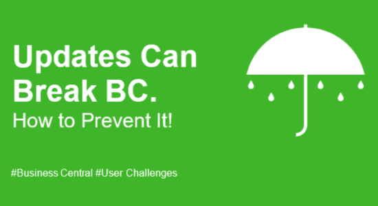 Updates Can Break BC - How to Prevent It!