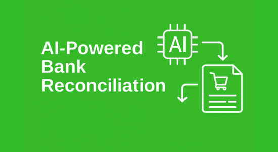 AI-Powered Bank Reconciliation can save 75% of finance teams effort
