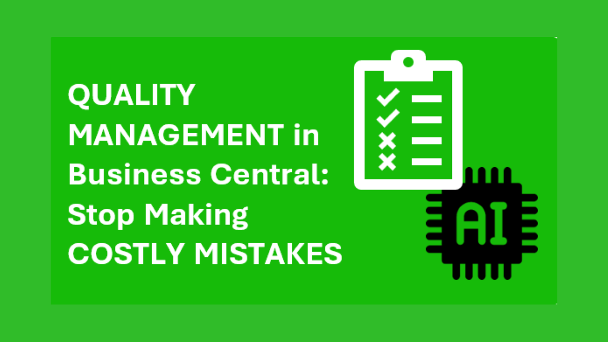 Quality Management in Microsoft Dynamics 365 Business Central
